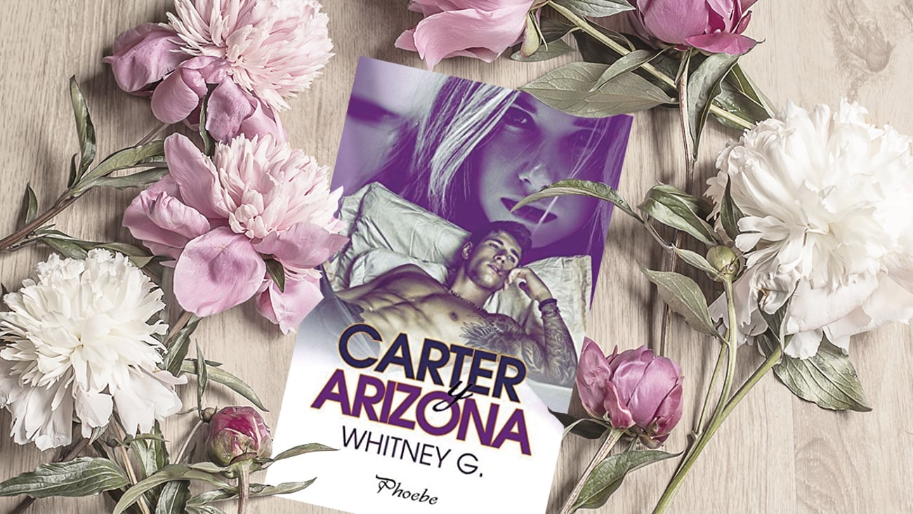Imagen destacada - Carter y Arizona es la mejor novela de amor entre amigos que hemos leído jamás