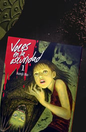 Voces en la oscuridad. Vol 1: análisis y opinión del primer tomo de la obra de Junji Ito