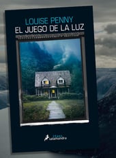Iamgen de la entrada El juego de la luz de Louise Penny, ya a la venta