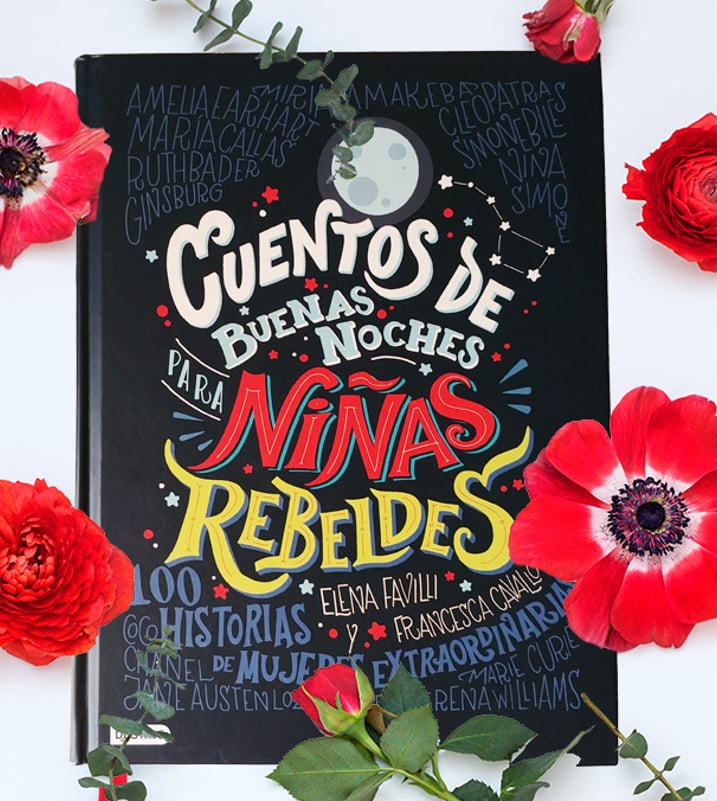 Imágen destacada - Cuentos de buenas noches para niñas rebeldes, critica de un libro feminista para niñas