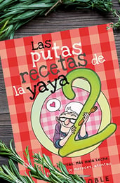 Las putas recetas de la yaya 2, un libro de recetas que se burla de ti