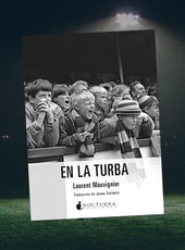 Iamgen de la entrada Nocturna Ediciones publica En la turba de Laurent Mauvignier