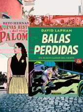 Iamgen de la entrada Balas Perdidas 2 y Nuevas historias del viejo palomar: Novedades de La Cúpula
