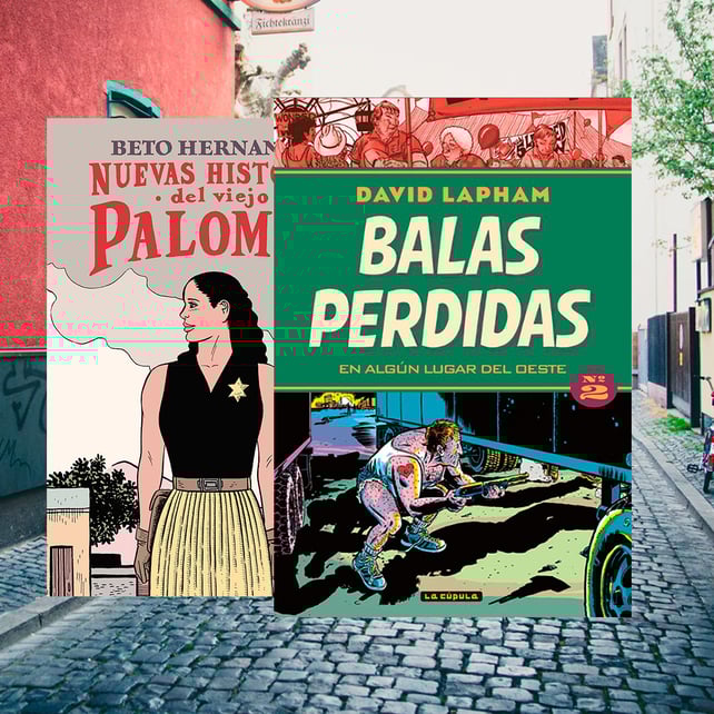 Imágen destacada - Balas Perdidas 2 y Nuevas historias del viejo palomar: Novedades de La Cúpula