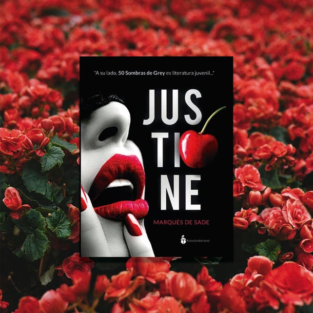 Imágen destacada - Rebelión editorial lanza Justine, la infame novela del Marqués de Sade