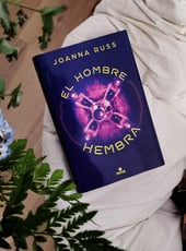 Iamgen de la entrada El hombre hembra, análisis de la obra de Joanna Russ