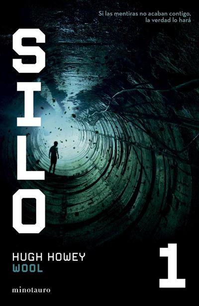 Silo nº 1/3 Wool - Hugh Howey