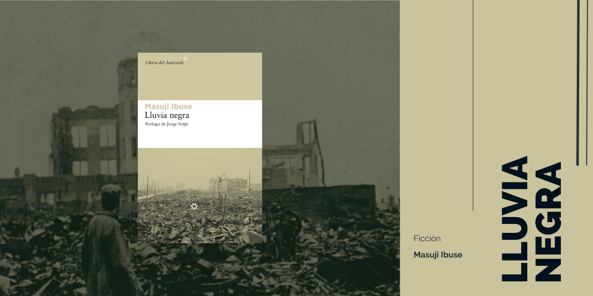 5- Lluvia negra de Masuji Ibuse