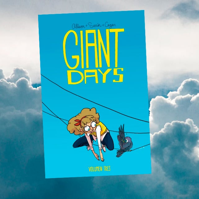 Imágen destacada - Novedades de Fandogamia: Giant Days 3 ya está a la venta