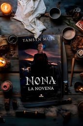 Nona la Novena: opinión de la tercera parte de La Tumba Sellada