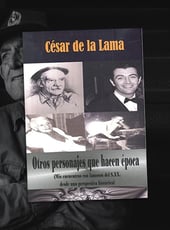 Iamgen de la entrada Otros personajes que hacen época de César de la Lama, presentación el 3 de febrero