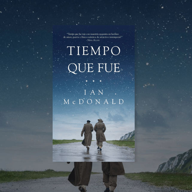 Imágen destacada - Tiempo que fue, la impactante novela de Ian McDonald llega a Dolmen Editorial
