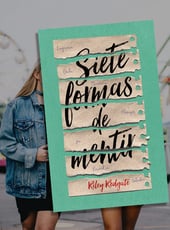 Iamgen de la entrada Siete formas de mentir es una novela juvenil cargada de rencores