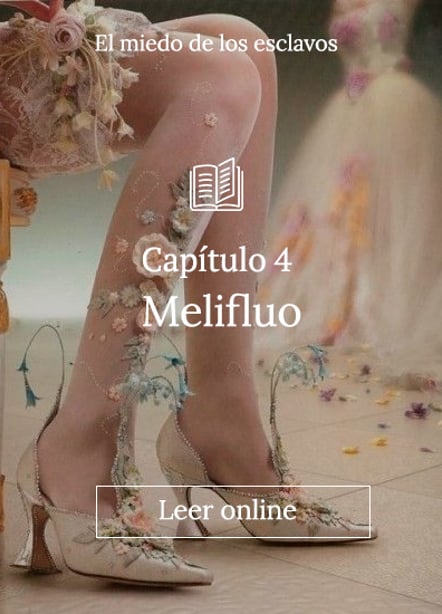 Imágen destacada - Capítulo 4 |  Melifluo