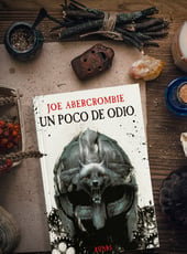 Iamgen de la entrada Un poco de odio, opinión de la obra con la que deberías empezar a leer a Abercrombie