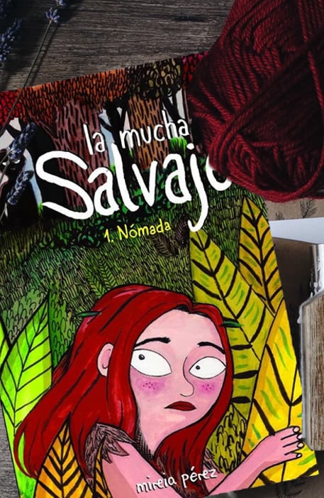Imágen destacada - La muchacha salvaje: Nómada, análisis de la novela gráfica de Mireia Pérez