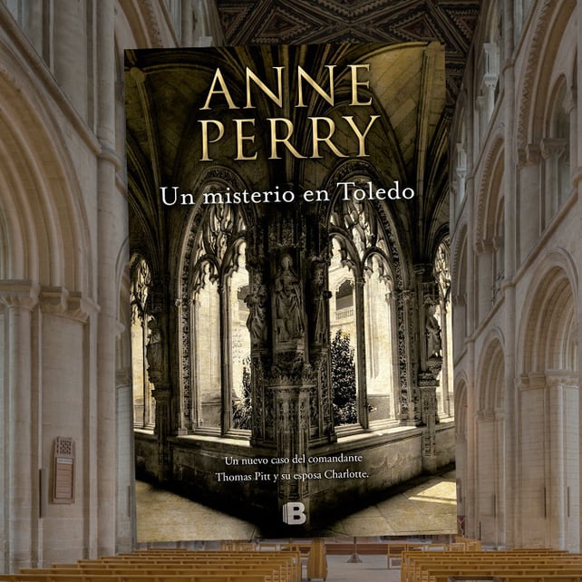 Imágen destacada - Un misterio en Toledo, la última novela de Anne Perry