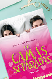 En camas separadas de Laura Maqueda es una romántica historia entre amigos