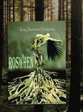 Iamgen de la entrada Roswhen, la obra de la autora Rosy Sarmiento, se presentará el próximo 10 de febrero