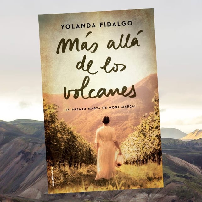 Imágen destacada - Más allá de los volcanes, IV Premio Internacional de narrativa Marta de Mont Marçal, próximamente a la venta