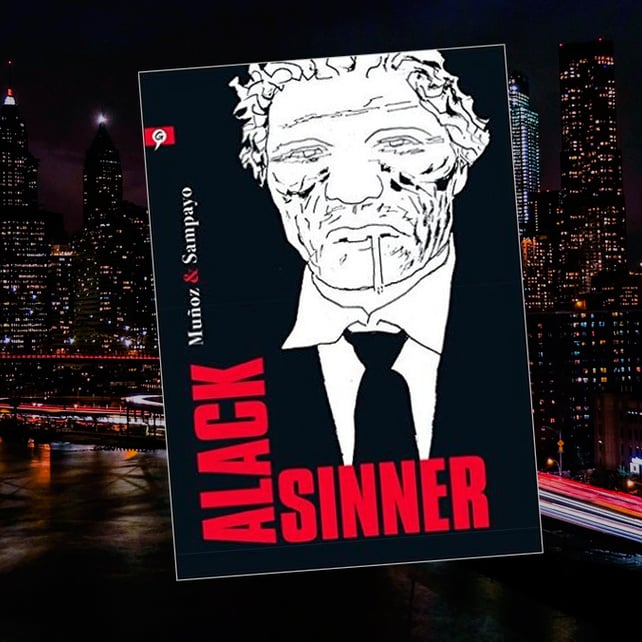 Imágen destacada - Alack Sinner, de José Muñoz y Carlos Sampay se publica en marzo