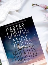 Iamgen de la entrada Cartas de amor a los muertos, opinión de una novela juvenil con toques poéticos