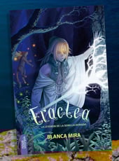 Iamgen de la entrada Eraclea, la leyenda de la Semilla Dorada es la nueva novela ilustrada de fantasía de Nowevolution