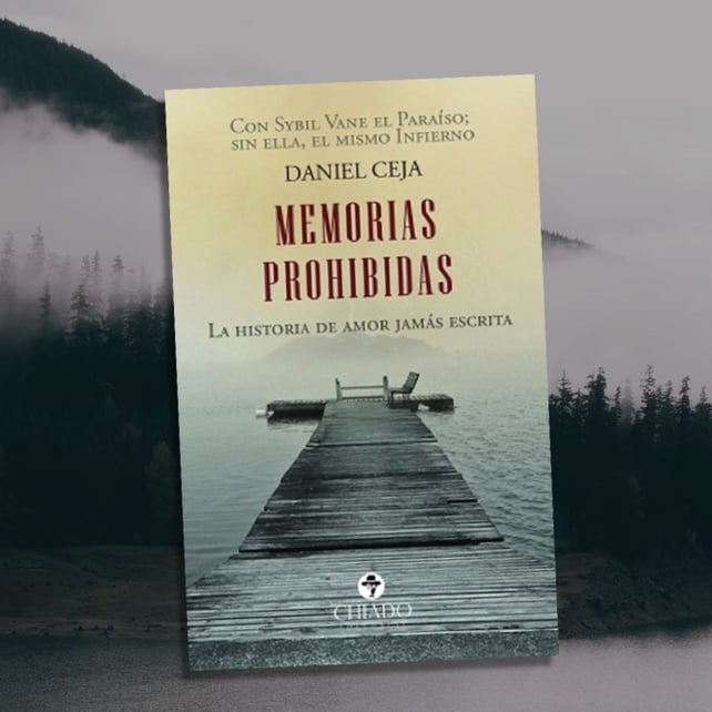 Imágen destacada - Memorias prohibidas de Daniel Ceja ¡¡Ya disponible este agosto!!