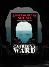 Iamgen de la entrada La bahía del espejo, el inquietante nuevo libro de Catriona Ward, llegará a las librerías en octubre de 2023
