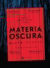 Iamgen de la entrada Materia oscura, de Blake Crouch, próximamente a la venta