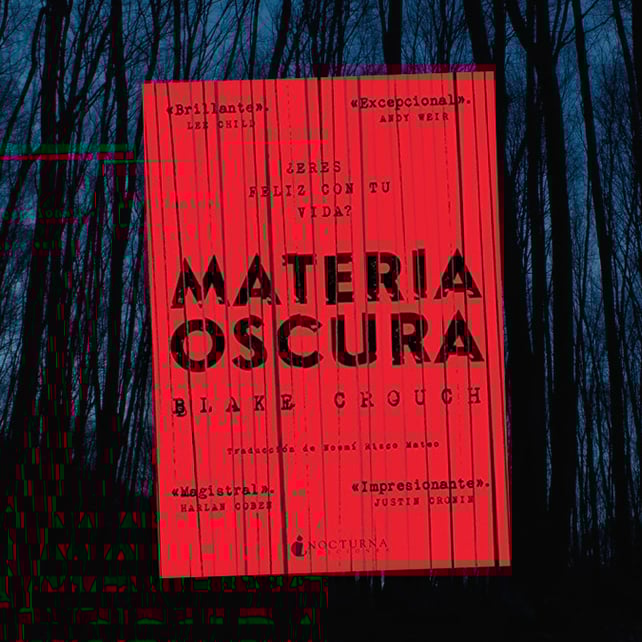 Imágen destacada - Materia oscura, de Blake Crouch, próximamente a la venta