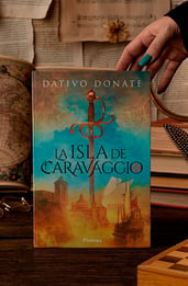 La isla de Caravaggio de Dativo Donate es mi nueva obsesión histórica 