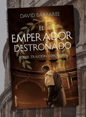 Iamgen de la entrada El emperador destronado, la nueva obra de David Barbaree, pronto a la venta