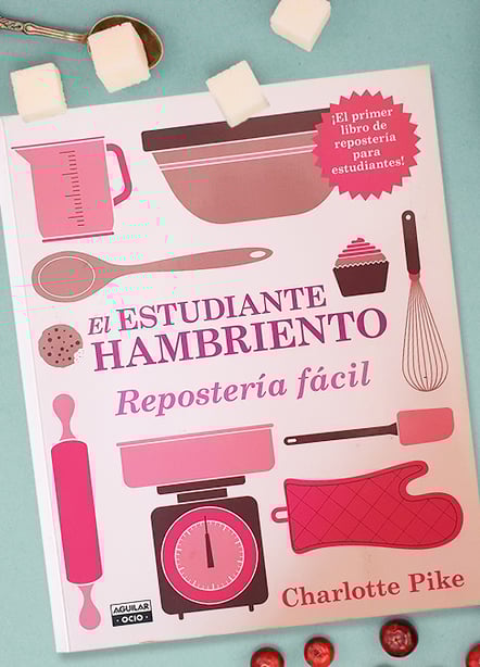 Imágen destacada - El estudiante hambriento: repostería fácil - crítica de un libro de cocina para principiantes