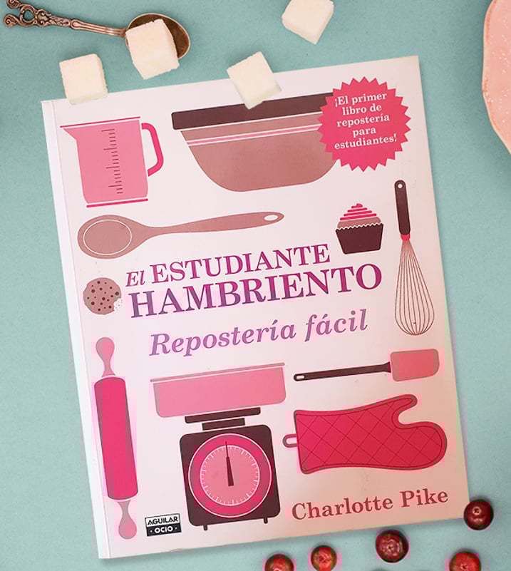 Imágen destacada - El estudiante hambriento: repostería fácil - crítica de un libro de cocina para principiantes