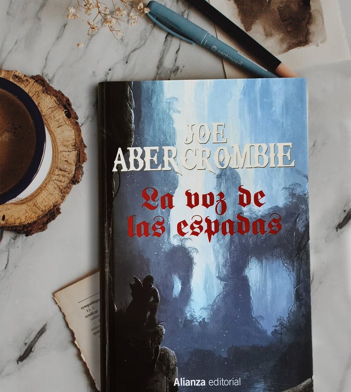 Imágen destacada - La voz de las espadas, opinión del libro que te abre las puertas a Abercrombie  