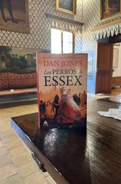 Los perros de Essex: opinión y reseña de la novela histórica de Dan Jones que me devoré en tres días