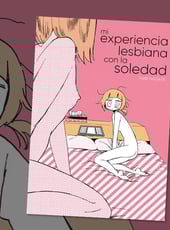 Iamgen de la entrada Este mes de febrero Fandogamia arrasa con la publicación de Mi experiencia lesbiana con la soledad