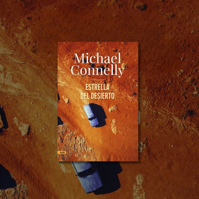 Imágen destacada - Michael Connelly, maestro del género policiaco, lanza su nueva novela "Estrella del desierto" con la Editorial AdN