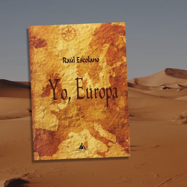 Imágen destacada - Este jueves se presenta el libro del autor zaragozano Raúl Escolano "Yo, Europa"