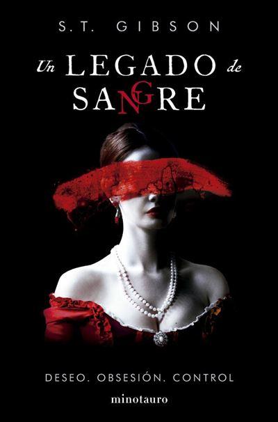 Un legado de sangre - S. T. Gibson