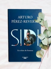 Iamgen de la entrada Sidi, reseña de la novela sobre El Cid de Arturo Pérez-Reverte