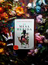 Iamgen de la entrada La mesa herida: la obra de Laura Martínez-Belli que habla de la obsesión, el arte y las mujeres que resisten