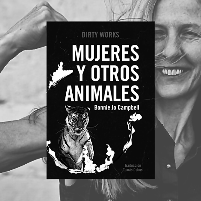 Imágen destacada - Mujeres y otros animales, el nuevo libro de Bonnie Jo Campbell, se publica en febrero