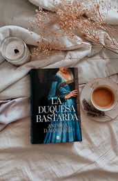 La duquesa bastarda: una novela gótica en la Castilla de 1275