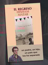 Iamgen de la entrada El Regreso de Hisham Matar Premio Pulitzer 2017 de Biografía