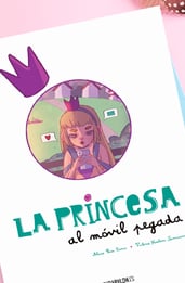 La princesa al móvil pegada es un cuento realmente genial