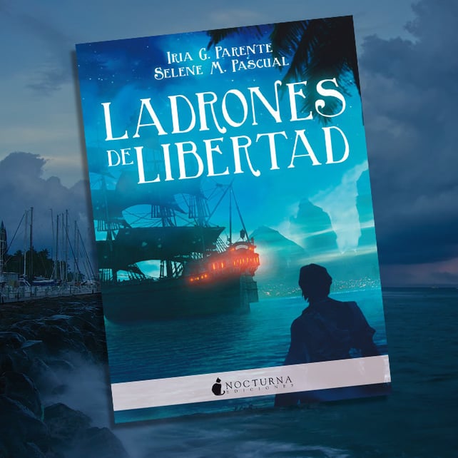 Imágen destacada - Ladrones de libertad, la novela fantástica ya está disponible