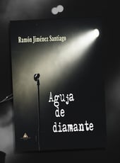 Iamgen de la entrada Aguja de diamante de Ramón Jiménez Santiago, presentación el 1 de junio