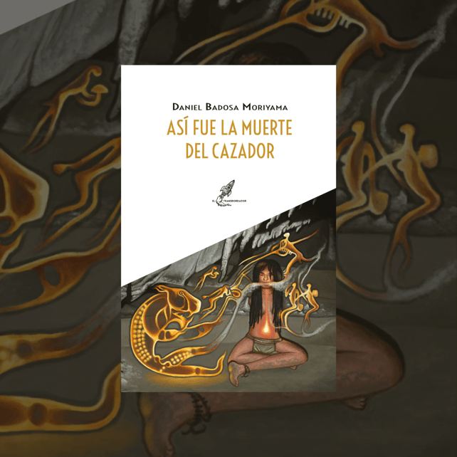 Imágen destacada - "Así Fue La Muerte del Cazador": Un viaje a través del duelo y la narrativa ancestral